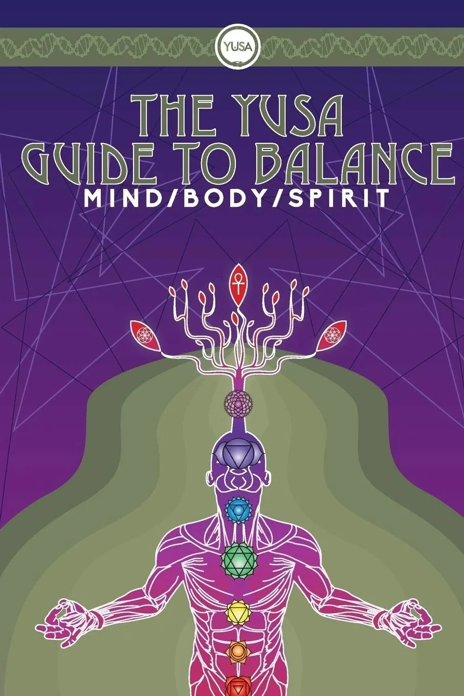 The YUSA Guide to Balance: Mind, Body, Spirit, cover