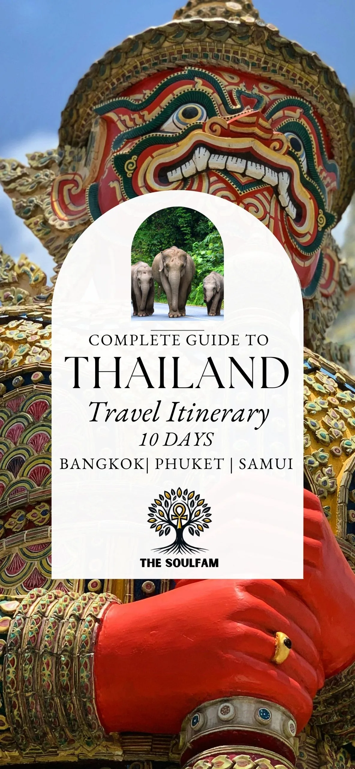 Thailand: 10 Days travel itinerary cover, Bangkok, Phuket, Samui